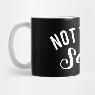 Not Today Satan Mothers Day Gift Mug